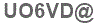 The text to enter in the texbox below is: UO6VD@