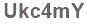 The text to enter in the texbox below is: Ukc4mY
