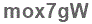 The text to enter in the texbox below is: mox7gW