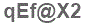 The text to enter in the texbox below is: qEf@X2