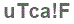 The text to enter in the texbox below is: uTca!F